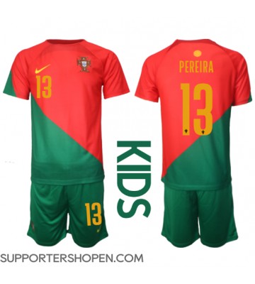 Portugal Danilo Pereira #13 Hemmatröja Barn VM 2022 Kortärmad (+ korta byxor)
